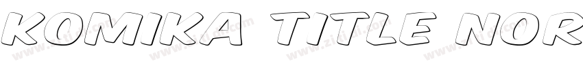 Komika Title Normal字体转换